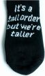 Tall Order it’s a Tall Order Socks